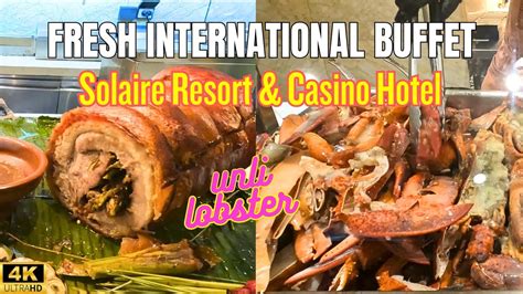 solaire fresh international buffet|Fresh International Buffet At Solaire (Price and Operating Hours).